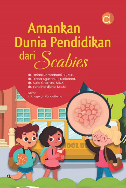 Amankan dunia pendidikan dari scabies