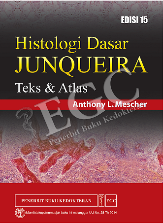 Histologi dasar Junquiera : teks & atlas, Edisi 15