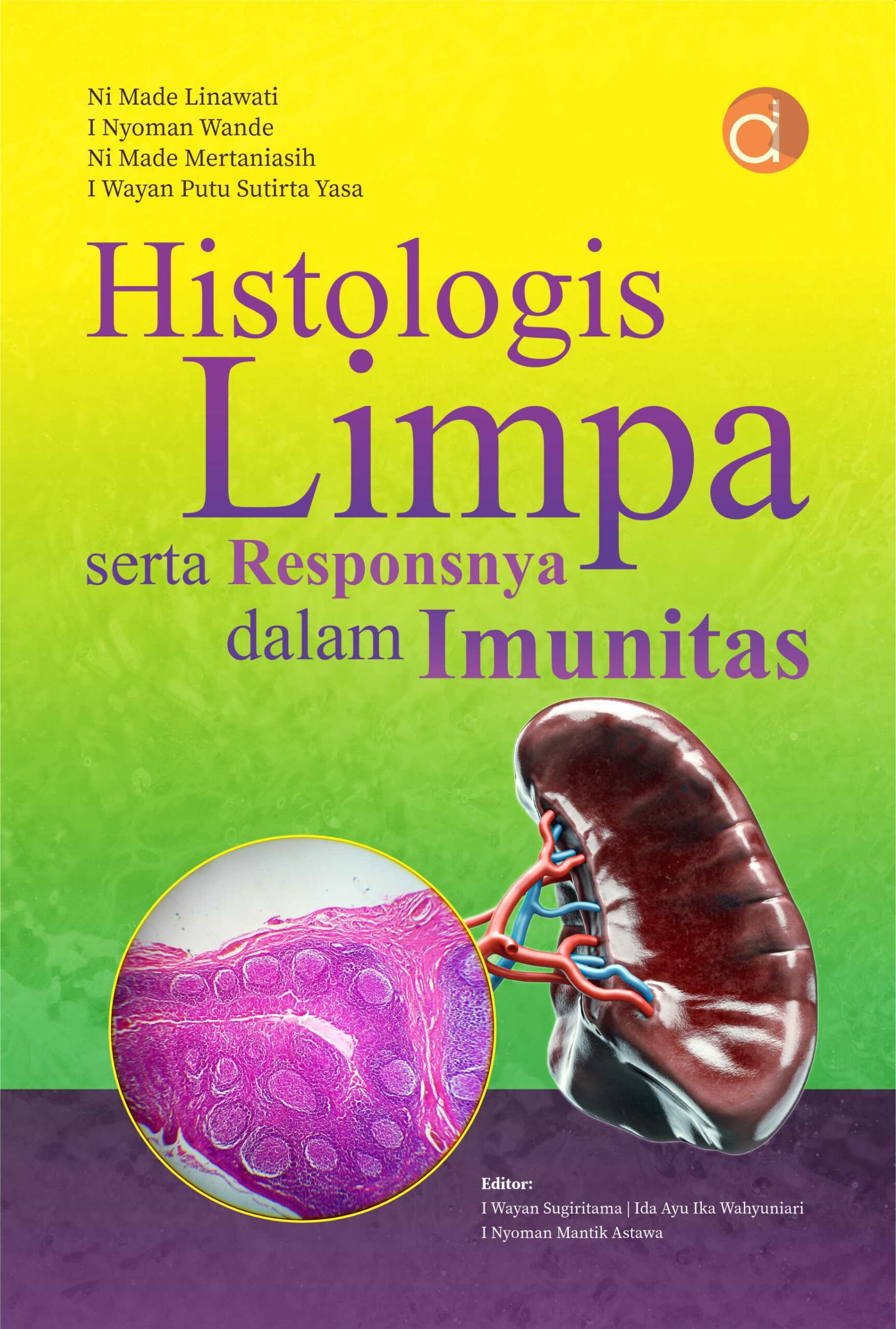 Histologis limpa serta responsnya dalam imunitas