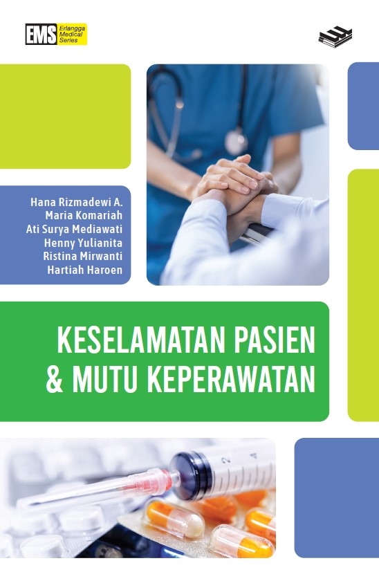 Keselamatan pasien dan mutu keperawatan