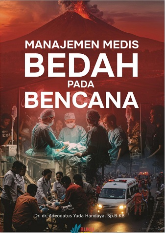 Manajemen medis bedah pada bencana