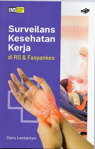 Surveilens kesehatan kerja di RS & Fasyankes