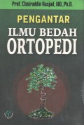 Pengantar Ilmu Bedah Ortopedi
