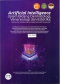 Artificial intelligence dalam bidang dermatologi, venereologi dan estetika : aplikasi dan implikasinya terhadap sosial dan masyarakat