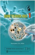 Bakteriologi 1 : buku ajar analis kesehatan