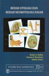 Bedah otologi dan bedah neurotologi dasar