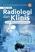 Buku ajar radiologi dan klinis (acute abdominal pada neonatus)