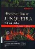 Histologi dasar Junqueira : teks & atlas, Edisi 12