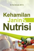 Kehamilan janin dan nutrisi