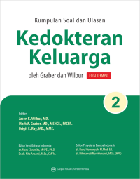 Kumpulan soal dan ulasan kedokteran keluarga oleh Graber dan Wilbur (bagian 2)