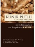 Kunir putih curcuma zedoaria untuk pencegahan dan pengobatan kanker