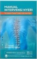 Manual intervensi nyeri : pendekatan praktis prosedur intervensi nyeri