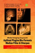 Modul imaging diagnostik aplikasi plugins bio-formats median filter & sharpen pada citra endodontik cone beam computed tomography