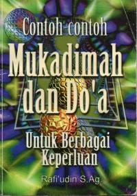 Contoh-contoh mukadimah dan doa untuk berbagai keperluan