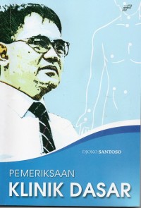 Pemeriksaan Klinik Dasar