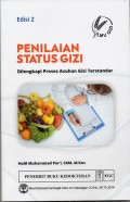 Penilaian status gizi : dilengkapi asuhan gizi terstandar