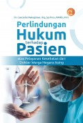Perlindungan hukum terhadap pasien atas pelayanan kesehatan dari dokter warga negara asing