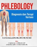 Phlebology : diagnosis dan terapi varises