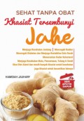 Seri apotik dapur : dengan khasiat tersembunyi dari jahe