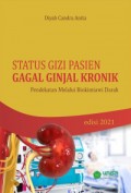 Status gizi pasien gagal ginjal kronik pendekatan melalui biokimiawi darah
