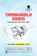 Temporomandibular disorders : pemeriksaan dan perawatan