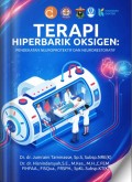 Terapi hiperbarik oksigen : pendekatan neuroprotektif dan neurorestoratif