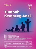 Tumbuh kembang anak, Vol 2