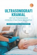 Ultrasonografi kranal untuk penanganan cedera otak pada neonatus