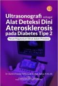 Ultrasonografi sebagai alat deteksi dini aterosklerosis pada diabetes tipe 2 peran magnesium sitrat dalam prevensi