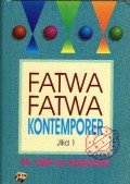 Fatwa fatwa kontemporer Jilid 1
