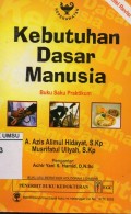 Kebutuhan dasar manusia : buku saku praktikum