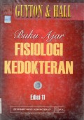 Buku ajar fisiologi kedokteran : Textbook of medical physiology