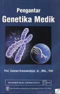 Pengantar genetika medik