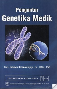 Pengantar genetika medik