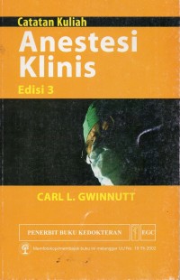 Catatan kuliah anestesi klinis