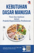 Kebutuhan dasar manusia teori dan aplikasi dalam praktik keperawatan profesional