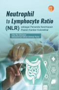 Neutrophil to lymphocyte ratio (NLR) sebagai penanda kesintasan pasien kanker kolorektal