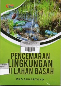 Pencemaran lingkungan di lahan basah