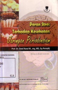 Peran stres terhadap kesehatan jaringan periodonsium