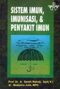 Sistem imun imunisas & penyakit imun