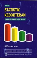 Statistik kedokteran : langkah mudah untuk semua