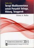 Buku Saku Terapi Medikamentosa untuk Penyakit Telinga, Hidung, Tenggorok